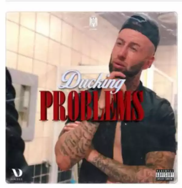 Chad Da Don - Ducking Problems Ft.Chang Cello